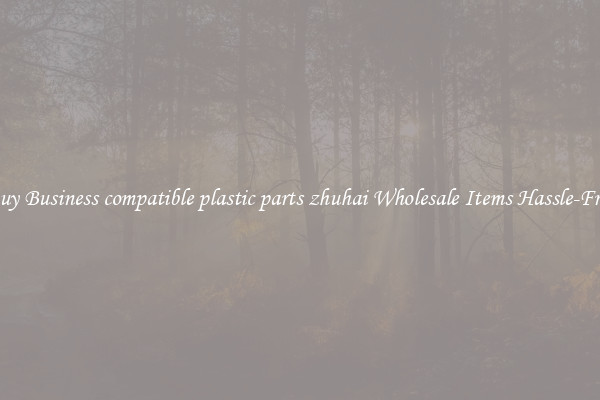 Buy Business compatible plastic parts zhuhai Wholesale Items Hassle-Free