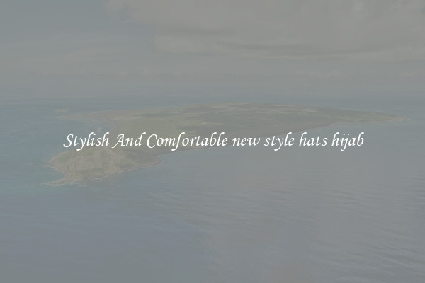 Stylish And Comfortable new style hats hijab